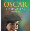 Oscar E La Dama Rosa