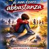 Quando Pensi Di Non Essere Abbastanza: Educazione Emotiva Per Bambini 8-12 Anni Per Superare Insicurezza, Confronto E Paura Di Sbagliare E Costruire Autostima Reale