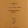 La Fortuna Di L. A. Muratori. Atti Del Convegno Internazionale Di Studi Muratoriani (1972)