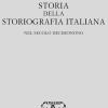 Storia Della Storiografia Italiana Nel Secolo Decimonono. Vol. 1-2