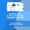Automatizza Il Tuo Lavoro Con Strumenti No-code: Tutorial Su Zapier, Make, Notion, Airtable