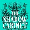 The shadow cabinet: the bewitching sequel to the sensational sunday times number 1 bestseller and new instalment of the her majestys royal coven fantasy series: book 2