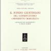 Il Fondo Giustiniani Del Conservatorio benedetto Marcello Di Venezia. Catalogo Dei Manoscritti E Delle Stampe