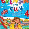 Splash And Fun. Vol. 4 - Ripasso E Consolidamento Della Lingua Inglese