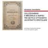 Collezionismo E Bibliofilia A Napoli Tra Sette E Ottocento: Un Ritratto Epistolare