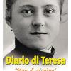 Diario Di Teresa. storia Di Un'anima Proposta Ai Pi Giovani