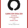 Carne Zen Ossa Zen: 101 Storie Zen-la Porta Senza Porta-10 Tori-trovare Il Centro