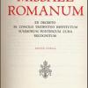 Missale Romanum Ex Decreto Ss. Concilii Tridentini Restitutum Summorum Pontificum Cura Recognitum