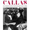 Iconic Callas. Vita, Passioni E Fascino In Uno Stile Unico Oltre Le Mode. Ediz. Illustrata