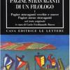 Pagine Stravaganti Di Un Filologo. Vol. 1