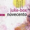 Juke-box Novecento. Ventotto autori raccontano le canzoni della loro vita
