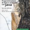 Programmazione Di Base E Avanzata Con Java. Ediz. Mylab. Con Contenuto Digitale Per Download E Accesso On Line