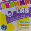 Gramma Lab. 5 Per La Scuola Elementare