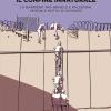 Il Confine Innaturale. La Barriera Tra Israele E Palestina. Origini E Motivi Di Un Muro. Nuova Ediz.