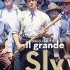Il grande Sly. Film e avventure di Sylvester Stallone, eroe proletario