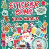 Buon Natale. Sticker Bomb. Ediz. A Colori. Con 600 Sticker Morbidi