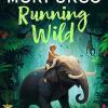 Running Wild: A Heart-warming Jungle Adventure Story For Children