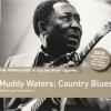 The Rough Guide To Muddy Waters: Country Blues