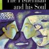 The Fisherman And His Soul Livello 1 (a1). Con Cd-rom