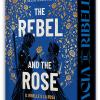 Il Ribelle E La Rosa. The Rebel And The Rose
