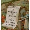 La science en cuisine et l'art de bien manger