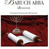 Baruch abb (benvenuto). Gli elementi fondamentali dell'ebraismo