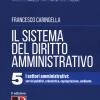 Il Sistema Del Diritto Amministrativo. Vol. 5
