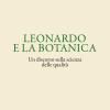 Leonardo e la botanica. Un discorso sulla scienza delle qualit