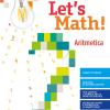 Let's Math!. Aritmetica + Geometria. Per La Scuola Media. Con E-book. Con Espansione Online. Vol. 2