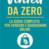 Vinted Da Zero: La Guida Completa Per Vendere E Guadagnare Online