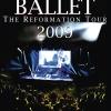 The Reformation Tour 2009 - Live At The O2