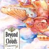 Beyond The Clouds. La Bambina Caduta Dal Cielo. Vol. 5