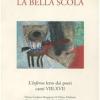 La Bella Scola. L'inferno Letto Dai Poeti. Canti Viii-xvii