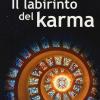 Il labirinto del karma