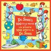 Dr. Seuss's 100 First Words/las Primeras 100 Palabras De Dr. Seuss (bilingual Edition)