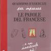 Quaderno d'esercizi per imparare le parole del francese. Vol. 2