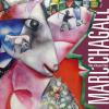 Marc Chagall. Una Vita Per L'arte. Catalogo Della Mostra (milano, 10 Marzo-31 Luglio 2022). Ediz. A Colori