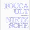 Foucault interprete di Nietzsche. Dall'assenza d'opera all'estetica dell'esistenza