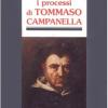 I Processi Di Tommaso Campanella