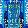 The House With the Golden Door: 2