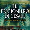 Il prigioniero di Cesare