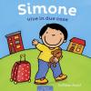 Simone Vive In Due Case. Ediz. A Colori