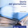 Storia Del Giornalismo. Ediz. Mylab. Con Contenuto Digitale Per Download E Accesso On Line