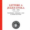 Lettere A Julius Evola (1930-1950)