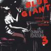 Blue Giant. Vol. 3