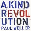 A Kind Revolution (special Edition)