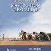 Mastro Don Gesualdo Letto Da Claudio Carini. Audiolibro. Cd Audio Formato Mp3. Ediz. Integrale. Con E-book