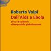 Dall'AIDS a Ebola. Virus ed epidemie al tempo della globalizzazione