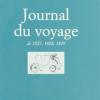 Journal du vojage. De 1827, 1828, 1829