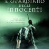 Il Guardiano Degli Innocenti. The Witcher. Vol. 1